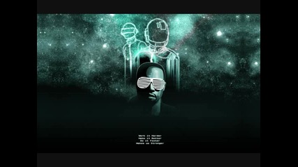 Daft Punk Ft. Kanye West - Stronger [remixed]