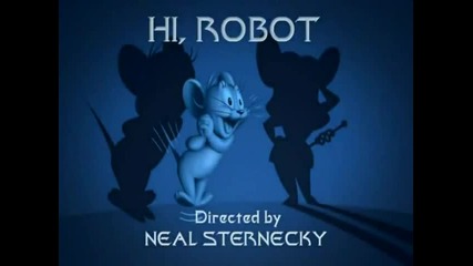 Tom and Jerry Tales 06b. Hi Robot - Том и Джери
