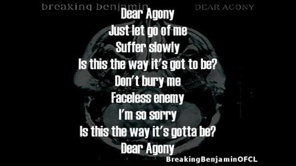 Breaking Benjamin - Dear Agony [ With Lyrics ]