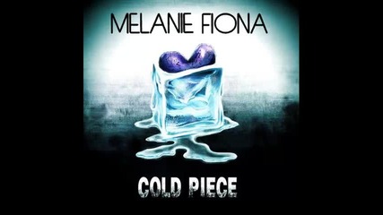 *2013* Melanie Fiona - Cold piece