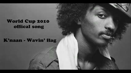 Knaan - Waving Flag • П Р Е В О Д