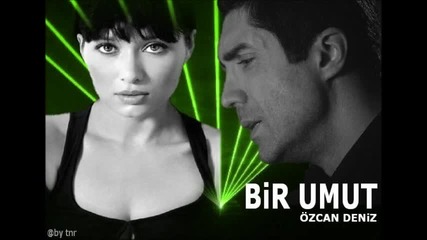 Bir Umut-ozcan Deniz