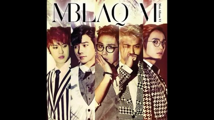 Mblaq - Because There Are Two