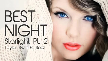 Teylor Swift - Best Night ( 2014 New Song )