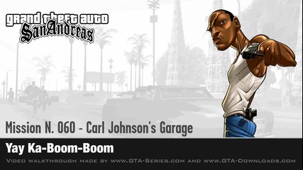 Gta San Andreas - Mission #60 - Yay Ka-boom-boom (hd)