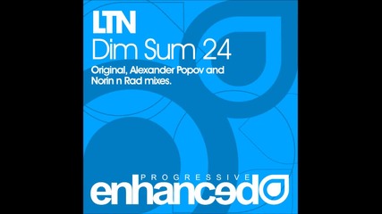 Ltn - Dim Sum 24 (original Mix) [hd]