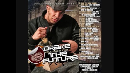 04 Drake feat. Fabolous - Throw It In The Bag 