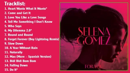 Целият Албум! Selena Gomez - '' For You ''