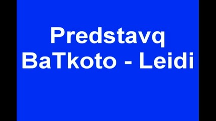 Batkoto - Leidi