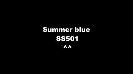 Ss501 - Summer Blue