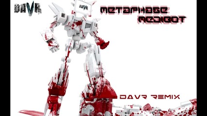 Metaphase - Medibot (davr Remix) 