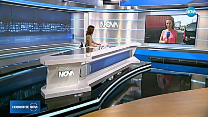 Новините на NOVA (08.06.2018 - следобедна емисия)