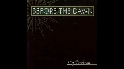 Before the Dawn - Unbreakable 