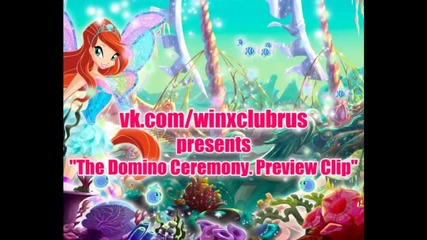 Winx Club The Domino Ceremony. Preview Clip (high)