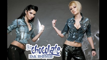 Румънско! Like Chocolate - Da Bomb ( Narcotic Creation Radio Mix)