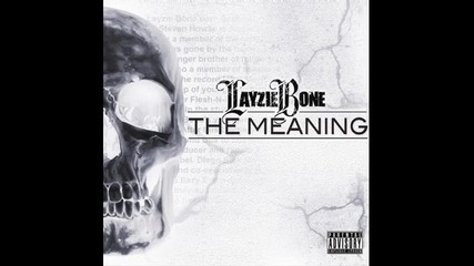 Layzie Bone - Real As It Gets (feat.flesh N Bone, 50cal, Johnny Cat 