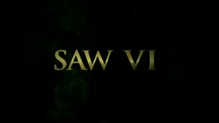 Трейлър на Saw 6. Част от филма
