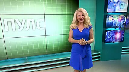 В "Пулс" на 24 юли ще видите