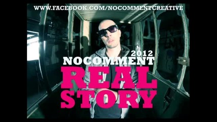 No Comment-real Story