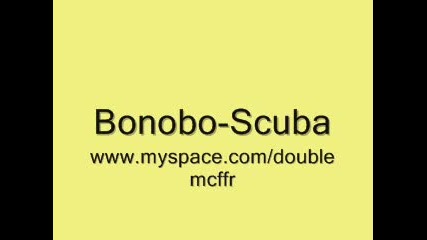Bonobo - Scuba 