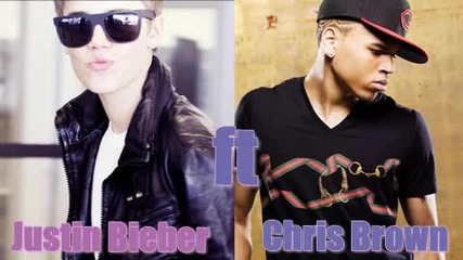За първи път в сайта с превод!!! Justin Bieber ft. Chris Brown - Next 2 you 