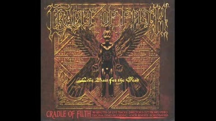 Cradle Of Filth - Cruelty Bought Thee Orchids [live]