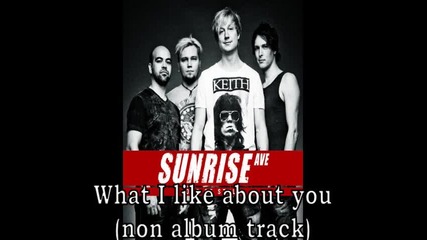 Sunrise Avenue - What I like about you [ Hq ]
