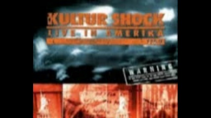 Kultur Shock - Live in Amerika ( full album 1999 )