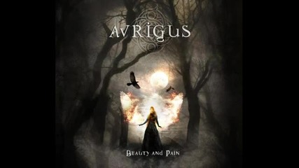 Avrigus - Beauty and Pain