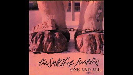 The Smashing Pumpkins - One and All (audio)