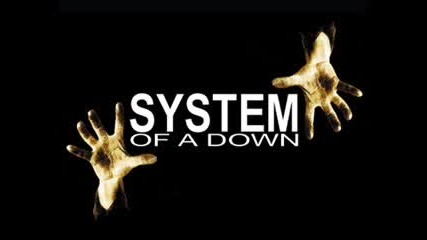 Chop Suey! System of a down!!!! 
