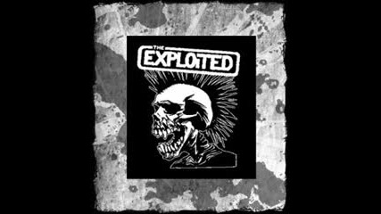 The Exploited - System Fucked Up 