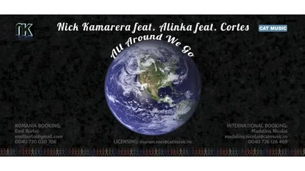 Nick Kamarera Feat. Alinka Feat. Cortes - All Around We Go (extended Version)
