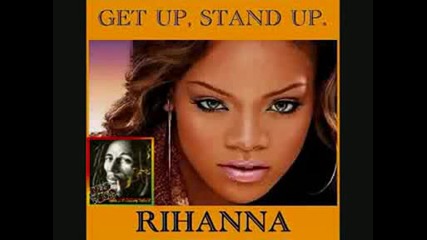 Rihanna - Get Up,  Stand Up - изпуснат трак от Music of The Sun