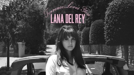 Lana Del Rey - Terrence Loves You | А U D I O |