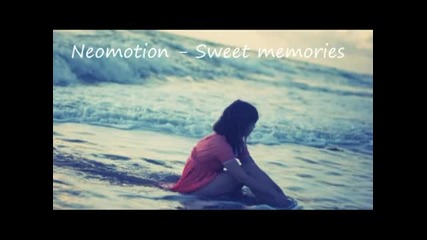 Neomotion Sweet Memories
