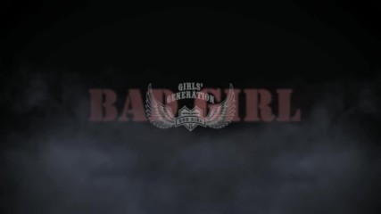 [превод] Girls' Generation - Bad Girl