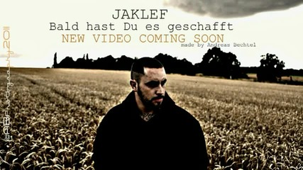 Jaklef - Bald hast Du es geschafft
