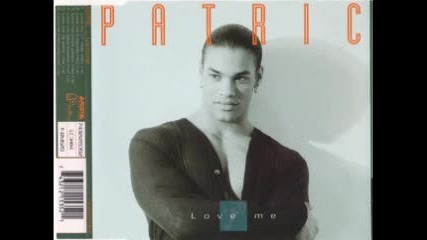 Patric - Love Me (dj Pierre Mix) 1994 