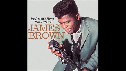 James Brown - It's a Man's Man's Man's World ( Audio ) - 1966
