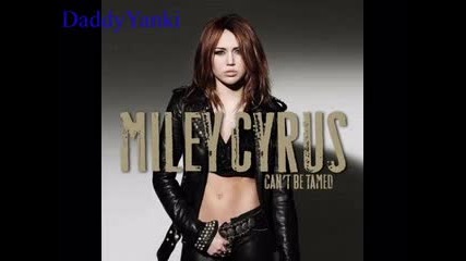 Miley Cyrus - Cant Be Tamed - Stay 