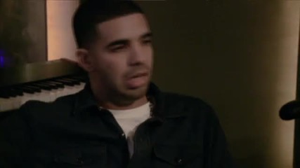 Drake: Better Than Good Enough (mtv Documentary) - Част 3