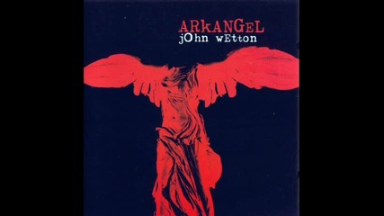 John Wetton - The Last Thing On My Mind