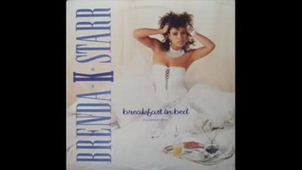 Brenda K Starr - Breakfast In Bed ( Club Mix ) 1987