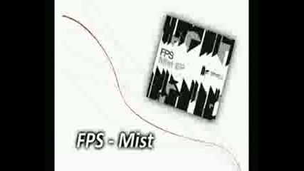 Fps - Mist (original Mix)