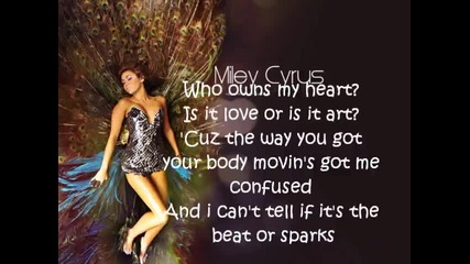 Miley Cyrus - Who owns my heart (lyrics) 
