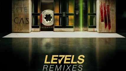 Avicii - Levels (skrillex Remix) [official Studio Version]