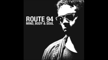 *2017* Route 94 - Mind, Body & Soul