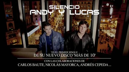 Andy & Lucas - Silencio