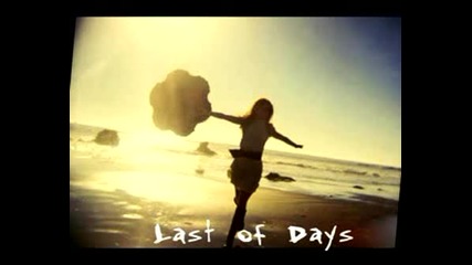 Last Of Days - A Fine Frenzy